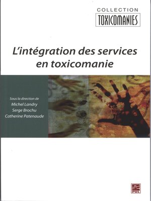 cover image of L'intégration des services en toxicomanie